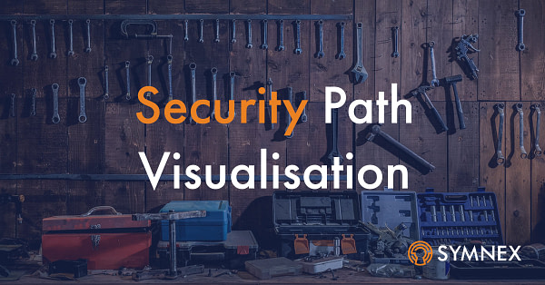 Featured Image For “Security Path Visualisation”