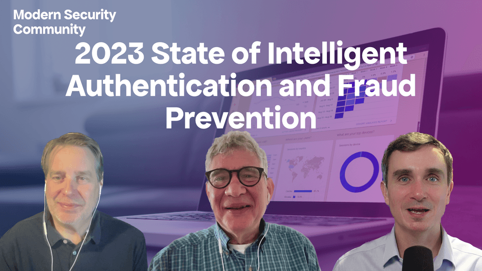 Video Thumbnail For 2023 State Of Intelligent Authentication And Fraud Prevention