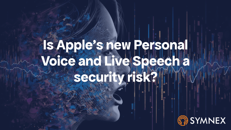 Featured Image For “Is Apple’S New Personal Voice And Live Speech A Security Risk?”