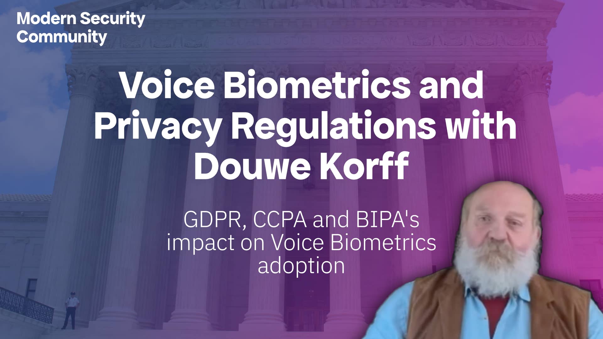 Thumbnail for Voice Biometrics and Privacy Regulations with Douwe Korff